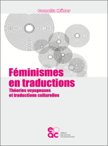 C.Möser, Féminismes en traductions.