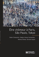 H. Hirata, Être chômeur à Paris, São Paulo, Tokyo