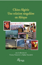 T. Pairault et F. Talahite, Chine-Algérie : Une relation singulière en Afrique
