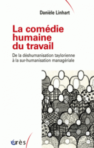 D.Linhart, La comédie humaine du travail