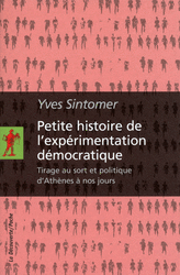 Sintomer Petite histoire de l’expérimentation démocratique