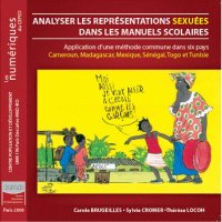 C.Brugeilles, S.Cromer, T.Locoh (coord.) Analyser les représentations sexuées dans les manuels scolaires