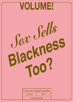 Malek Bouyahia , Franck Freitas et Karima Ramdani (dir.), Sex sells. Blackness too ?