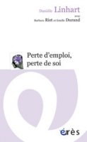 D.Linhart et al., Perte d’emploi, perte de soi