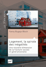 F.Bugeja-Bloch, Logement, La spirale des inégalités