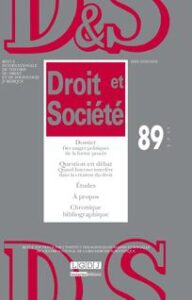 V. Codaccioni, D. Puccio Den et V. Roussel (dirs.), Droit et société n°89