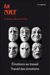 S. Fortino, A. Jeantet, A. Tcholakova, Émotions et travail, travail des émotions