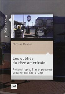 Nicolas Duvoux, Les oubliés du rêve américain:...