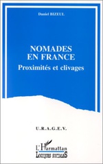 D. Bizeul, Nomades en France. Proximités et clivages