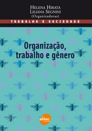 H.Hirata, Organização, trabalho e gênero