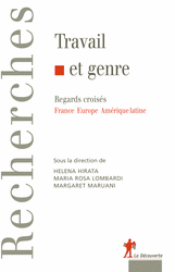 H.Hirata et al., Travail et genre. Regards croisés France - Europe - Amérique latine