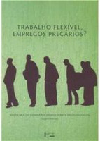 H.Hirata et al., Trabalho flexivel, empregos precarios