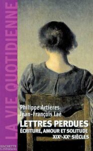 JF Laé, P.Artières, Lettres perdues