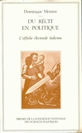 D. Memmi, Du récit en politique. L’affiche électorale italienne