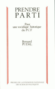 B. Pudal, Prendre parti