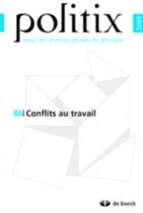 B.Giraud, Y. Siblot (coords.), « Conflits au travail »