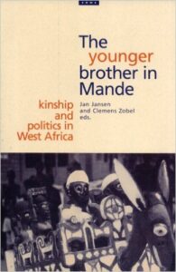 C. Zobel, The younger brother in Mande: kinship and politics in West Africa