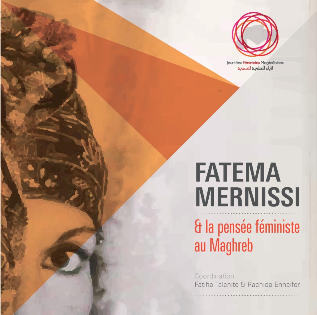 Couverture du livre "Fatema Mernissi et la pensée féministe au Maghreb", coordonné par F.Talahite et R.Ennaifer.