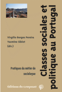 V.Borges Pereira,Y.Siblot (dir.) Classes sociales et politique au Portugal
