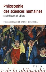 F.Hulak et C.Girard (dir.), Philosophie des sciences humaines. Tome 2