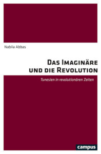 N. Abbas, Das Imaginäre und die Revolution