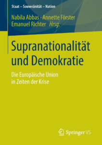 N.Abbas, A.Förster, E.Richter (dirs.), Supranationalität und Demokratie