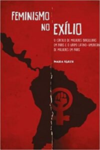 M. Abreu, Feminismo no Exílio