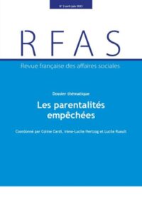 C.Cardi et al. (coord.), Les parentalités empêchées
