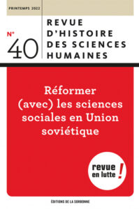 I.Gouarné, O.Kirtchik, Réformer (avec) les sciences sociales en Union soviétique