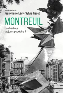 Montreuil : Une banlieue toujours populaire ?
